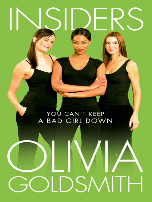 Title details for Insiders by Olivia Goldsmith - Available